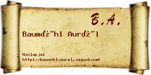 Baumöhl Aurél névjegykártya